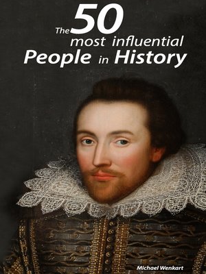 cover image of The 50 most influential people in history